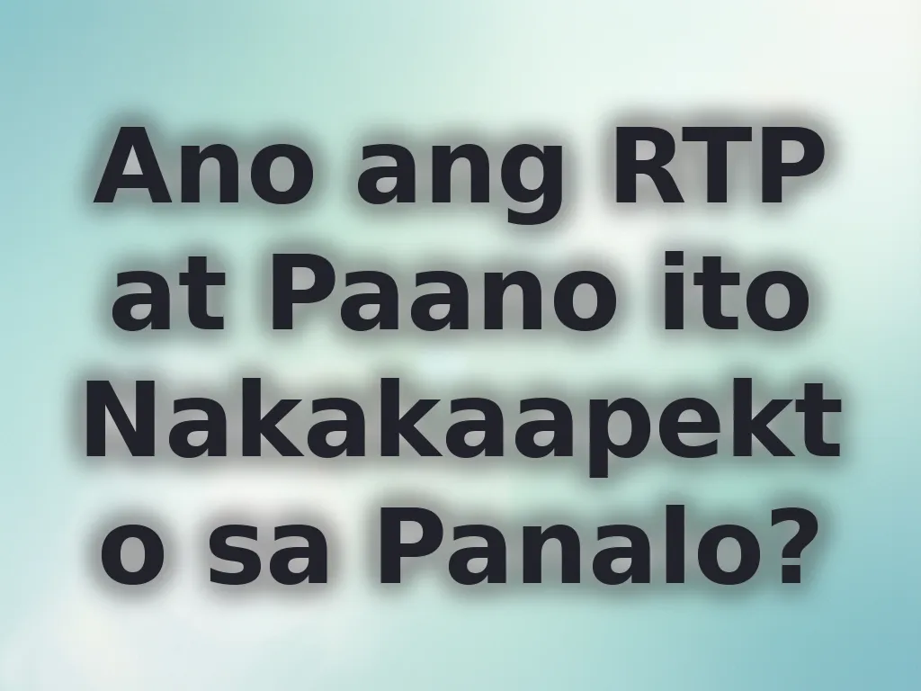 Ano ang RTP?